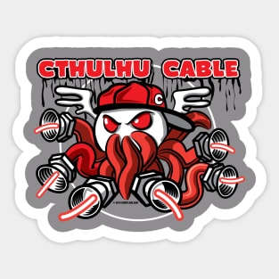 Cthulhu Cable Company - When coax is one of your fears. Sticker